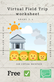 Preview of Virtual Field Trip Worksheet for grades 2-4