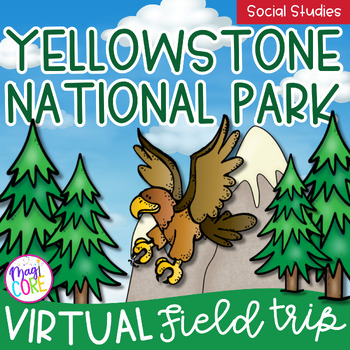 Preview of Virtual Field Trip Yellowstone National Park Google Slides Digital Resource