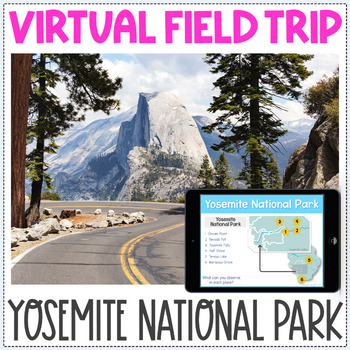 Preview of Virtual Field Trip - Yosemite National Park - Fun After State Testing Activities
