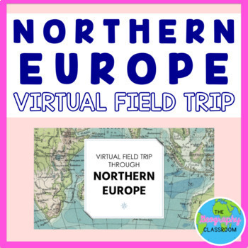 Preview of Virtual Field Trip through Northern Europe