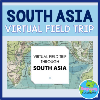 Preview of Virtual Field Trip through South Asia