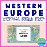 Virtual Field Trip through Western Europe
