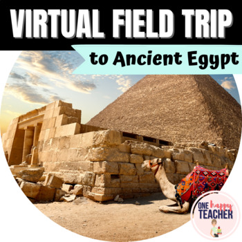 Preview of Virtual Field Trip to Ancient Egypt