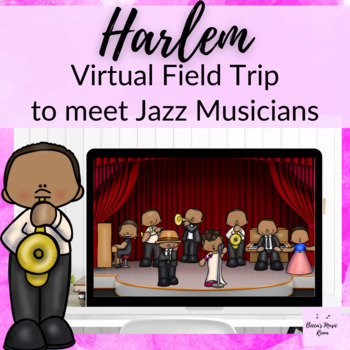 Preview of Virtual Field Trip to Harlem || Google Slides Music Lesson for Jazz Musicians
