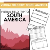 Virtual Field Trip to South America
