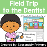Virtual Field Trip to the Dentist | Follow Along Activity 