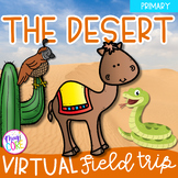Virtual Field Trip to the Desert Habitat Animals Primary G