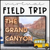 Virtual Field Trip to the Grand Canyon for Geology Science