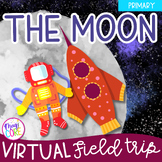 Virtual Field Trip to the Moon and Space 1st Grade Google 