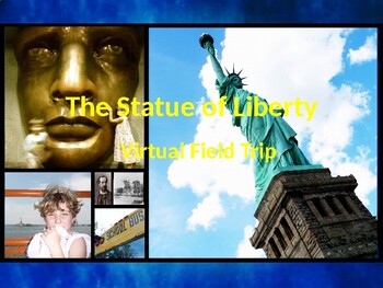Preview of Virtual Field Trip to the Statue of Liberty