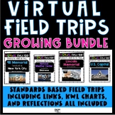 Virtual Field Trips Growing BUNDLE