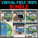 Virtual Field Trips BUNDLE Kindergarten - 2nd Grade - End 