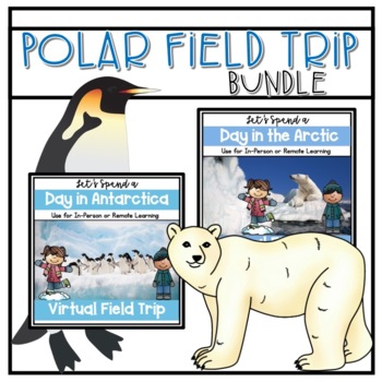 Preview of Virtual Field Trips to Polar Regions, Arctic Circle and Antarctica