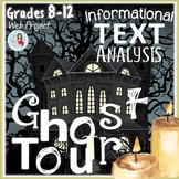 Informational Text | Nonfiction ELA | Ghost Tour Webquest Style