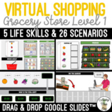 Virtual Grocery Shopping Level 1 Google Slides SS