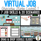 Virtual Grocery Store Job Level 1 SS