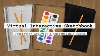 Preview of Virtual Interactive Sketchbook | Back-to-School Decoration & Page Templates