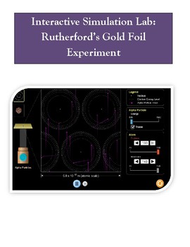 Preview of Virtual Lab:  Simulating Rutherford's Gold Foil Experiment (Nuclear Radiation)
