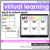 Virtual Learning Back to School Pack | Google Slides or Seesaw