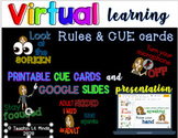 Virtual Learning Etiquette & Rules CUE Cards & Google Slides