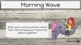 Virtual Morning Meeting Greeting:  Morning Wave