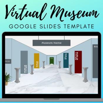 Preview of Virtual Museum Distance Learning | Google Slides Template