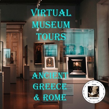 Preview of Virtual Museum Tours Ancient Greece and Rome