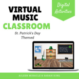 Virtual Music Classroom {St. Patrick's Day}