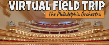 Preview of Virtual Music Field Trip, The Philadelphia Orchestra