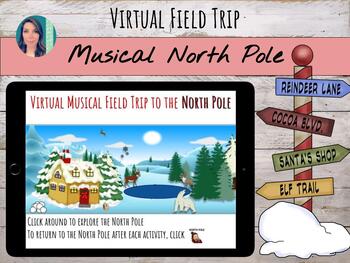 Preview of Virtual Musical Field Trip to the North Pole on Google Slides