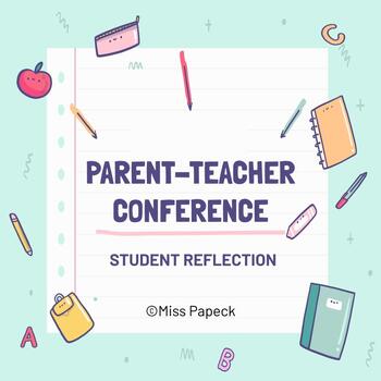 Preview of Digital Parent-Teacher Conference Student Reflection