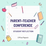 Digital Parent-Teacher Conference Student Reflection