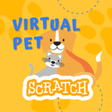 Virtual Pet (Scratch Coding Project)