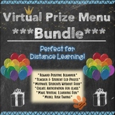 Virtual Prize Menu Bundle for Middle High School Distance 