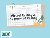 Virtual Reality and Augmented Reality Lesson