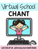 Virtual School Chant