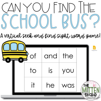 Preview of Virtual Sight Word Game: Can You Find the School Bus?