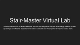 Virtual Stair Master Lab