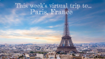 Preview of Virtual Trip: Paris France| Digital Activity