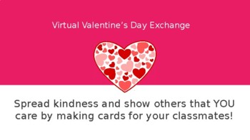 Preview of Virtual Valentine's Day Exchange - FOR ALL GRADES!