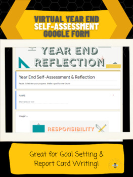 Preview of Virtual Year End Self Assessment & Reflection Google Form