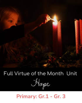 Preview of UPDATED: Virtue of the Month - December - HOPE - Virtual and Print Copy