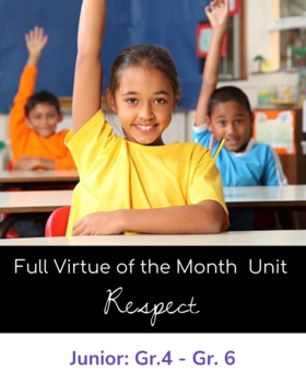 Preview of UPDATED: Virtue of the Month - February - RESPECT - Digital and Printable