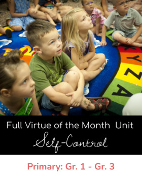 Preview of UPDATED: Virtue of the Month - January - SELF-CONTROL - Virtual and Print Copy
