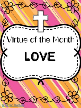 Preview of Virtue of the Month - LOVE