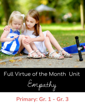 Preview of UPDATED: Virtue of the Month - October - EMPATHY - Virtual and Print Copy