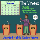 Viruses Jeopardy Review Game