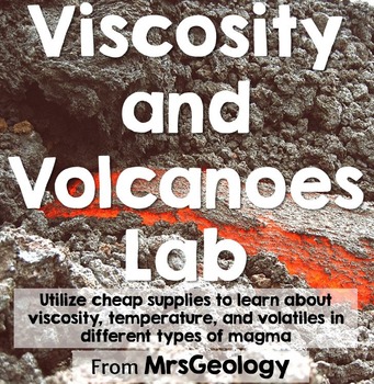 Preview of Viscosity and Volcanoes Lab