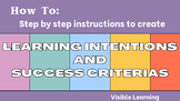 Visible Learning: How To Create Learning Intentions and Su