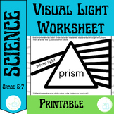 Visible Light Worksheet: Demonstrating Energy in the Visib